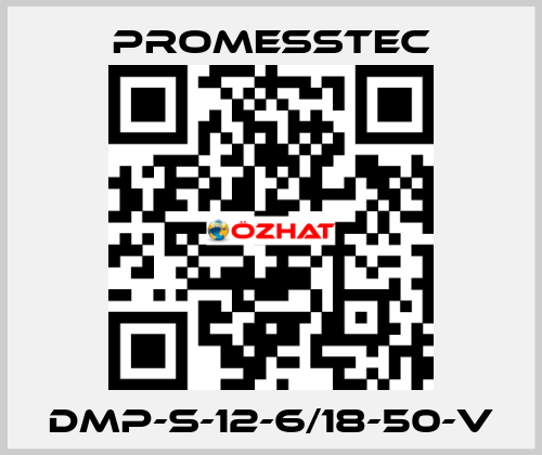 DMP-S-12-6/18-50-V Promesstec