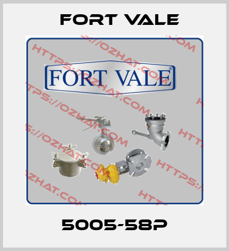 5005-58P Fort Vale
