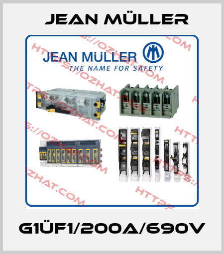 G1üf1/200A/690V Jean Müller