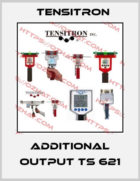 additional output TS 621 Tensitron
