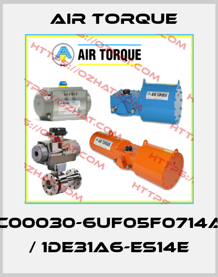 SC00030-6UF05F0714AZ / 1DE31A6-ES14E Air Torque