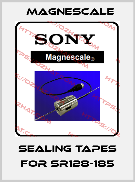 Sealing tapes for SR128-185 Magnescale