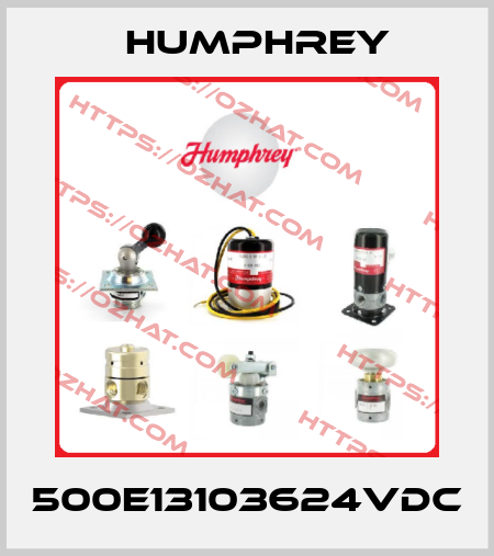500E13103624VDC Humphrey