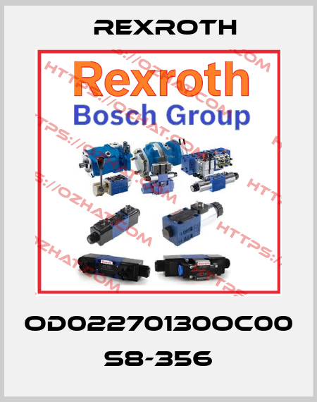 OD02270130OC00 S8-356 Rexroth