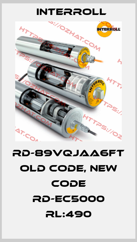 RD-89VQJAA6FT old code, new code RD-EC5000 RL:490 Interroll