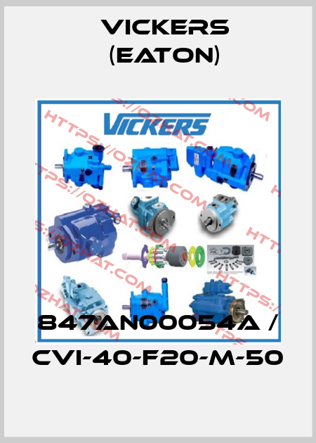 847AN00054A / CVI-40-F20-M-50 Vickers (Eaton)