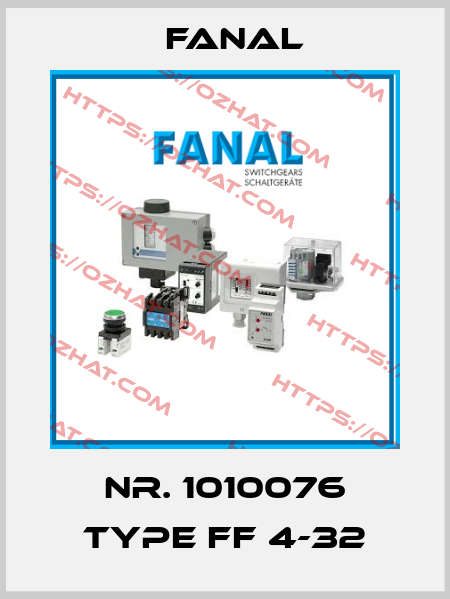 Nr. 1010076 Type FF 4-32 Fanal