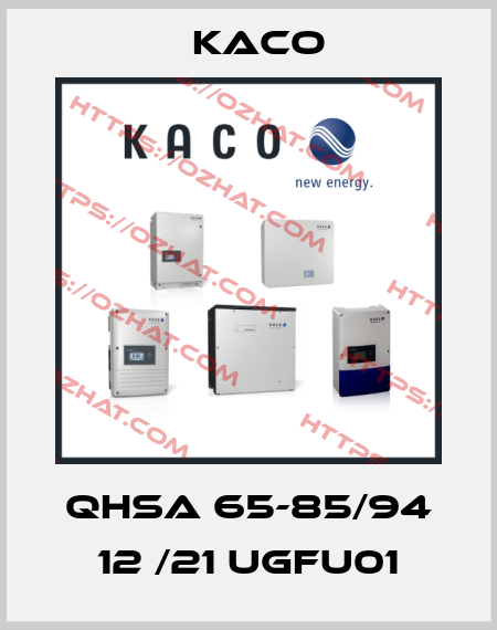 QHSA 65-85/94 12 /21 UGFU01 Kaco