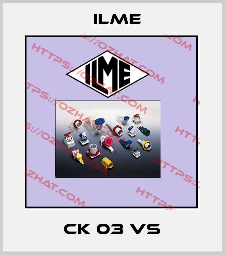CK 03 VS Ilme