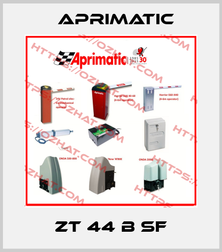 ZT 44 B SF Aprimatic