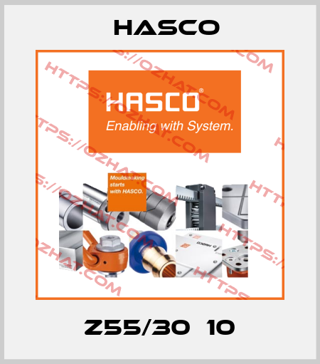 Z55/30х10 Hasco