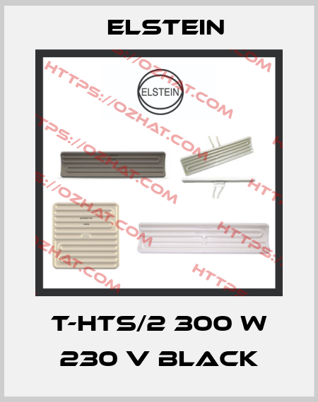 T-HTS/2 300 W 230 V BLACK Elstein