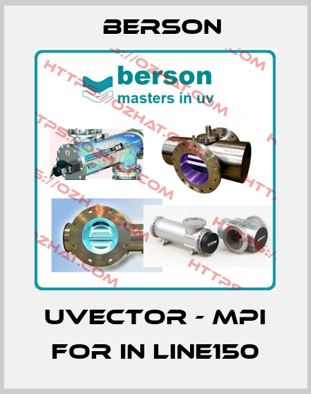 UVECTOR - MPI for In Line150 Berson