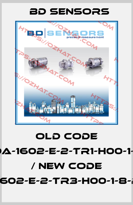 old code DMK458-59A-1602-E-2-TR1-H00-1-8-2-XX-000 / new code 59A-1602-E-2-TR3-H00-1-8-2-000 Bd Sensors