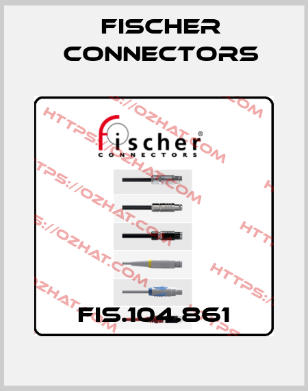 FIS.104.861 Fischer Connectors