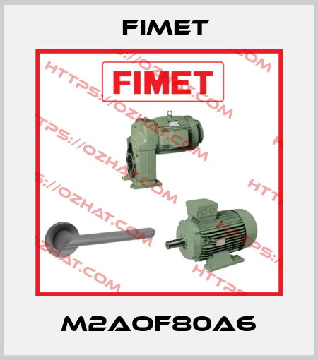 M2AOF80A6 Fimet