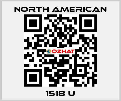 1518 U NORTH AMERICAN