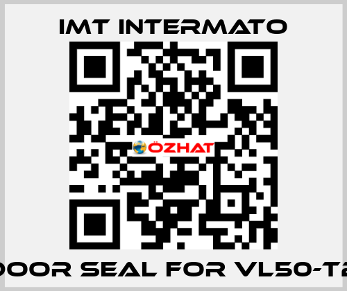 door seal for VL50-T2 IMT INTERMATO
