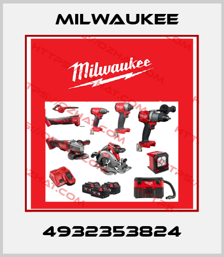 4932353824 Milwaukee