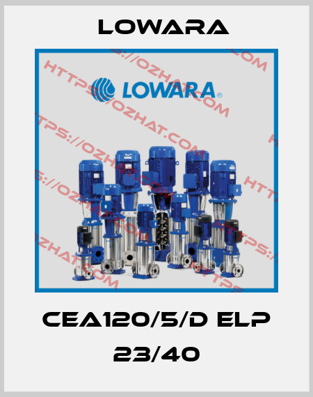 CEA120/5/D ELP 23/40 Lowara