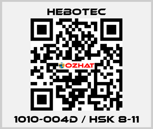 1010-004D / HSK 8-11 HEBOTEC