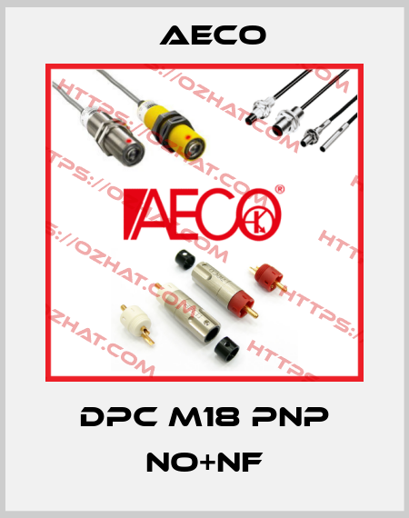 DPC M18 PNP NO+NF Aeco