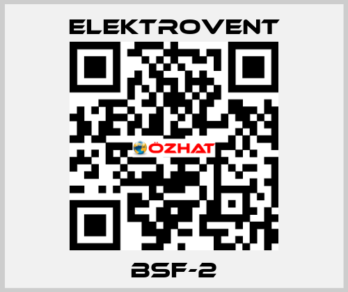 BSF-2 ELEKTROVENT