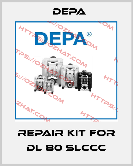 Repair kit for DL 80 SLCCC Depa