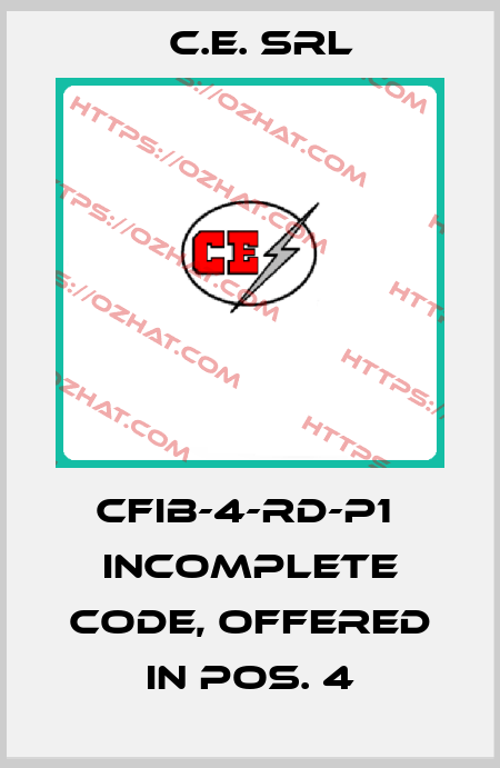CFIB-4-RD-P1  incomplete code, offered in pos. 4 C.E. srl