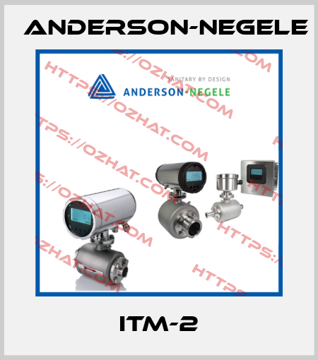 ITM-2 Anderson-Negele