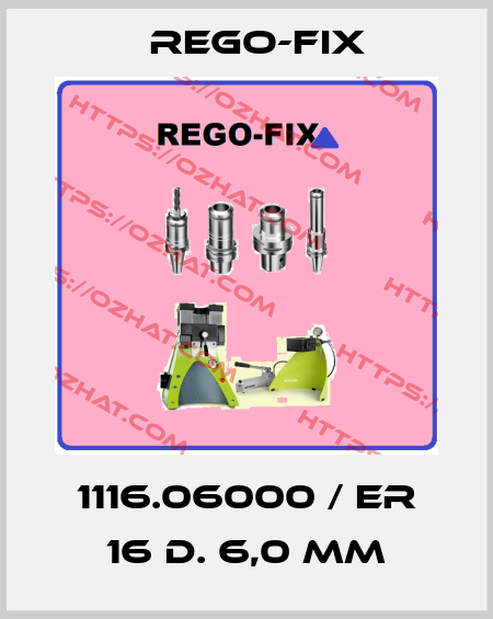 1116.06000 / ER 16 D. 6,0 mm Rego-Fix