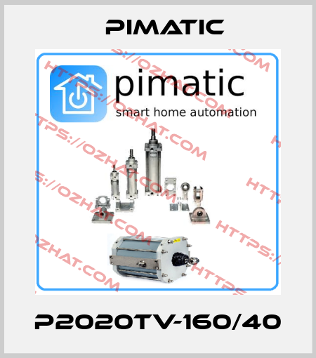 P2020TV-160/40 Pimatic