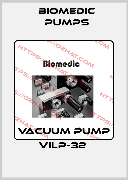 VACUUM PUMP VILP-32  Biomedic Pumps
