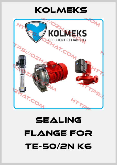 Sealing flange for TE-50/2N K6 Kolmeks