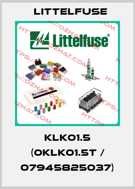 KLK01.5 (0KLK01.5T / 07945825037) Littelfuse