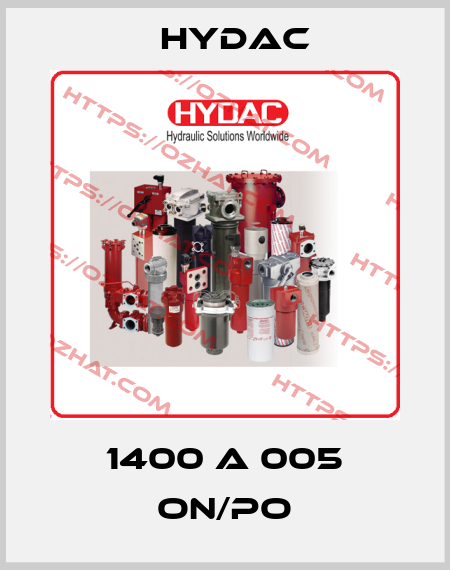 1400 A 005 ON/PO Hydac