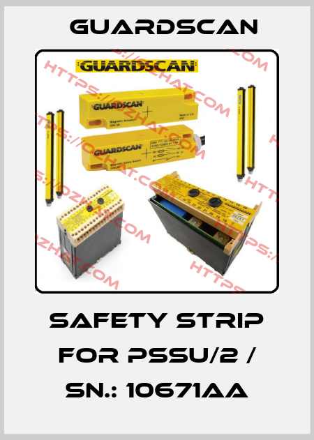 safety strip for PSSU/2 / SN.: 10671AA Guardscan