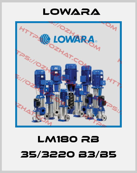 LM180 RB 35/3220 B3/B5 Lowara