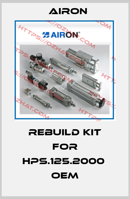 rebuild kit for HPS.125.2000  OEM Airon