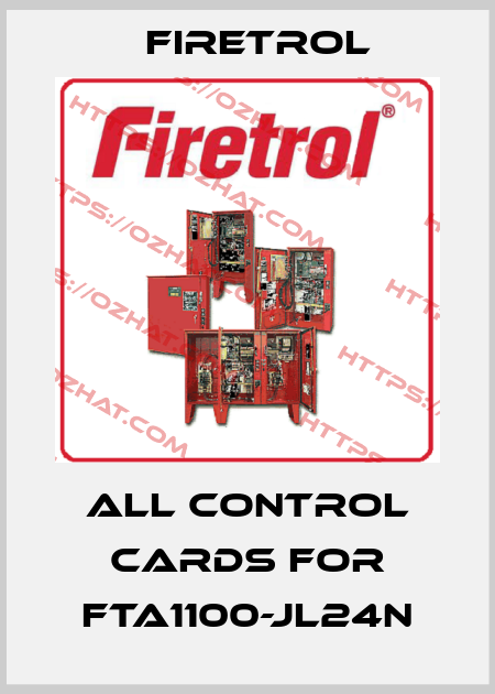 all control cards for FTA1100-JL24N Firetrol