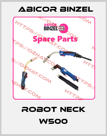 robot neck w500 Abicor Binzel