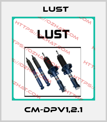 CM-DPV1,2.1 Lust