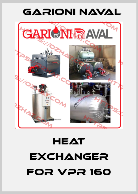 heat exchanger for VPR 160 Garioni Naval