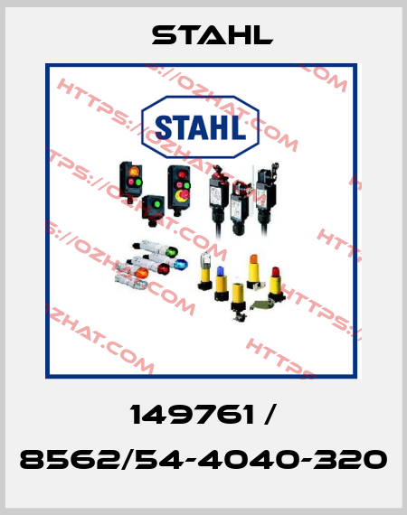 149761 / 8562/54-4040-320 Stahl
