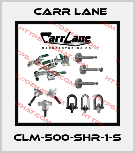 CLM-500-SHR-1-S Carr Lane
