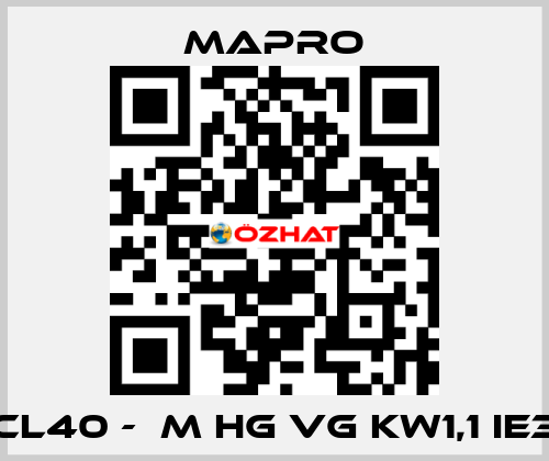 CL40 -  M HG VG kW1,1 IE3 Mapro