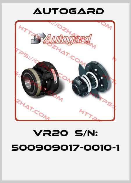 VR20  S/N: 500909017-0010-1  Autogard