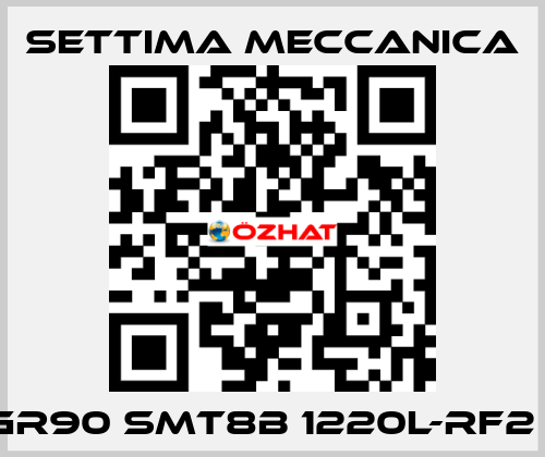 GR90 SMT8B 1220L-RF2 1 Settima Meccanica