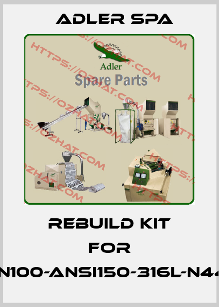 rebuild kit for FA2-DN100-ANSI150-316L-N445920 Adler Spa