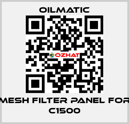 mesh filter panel for C1500 OILMATIC